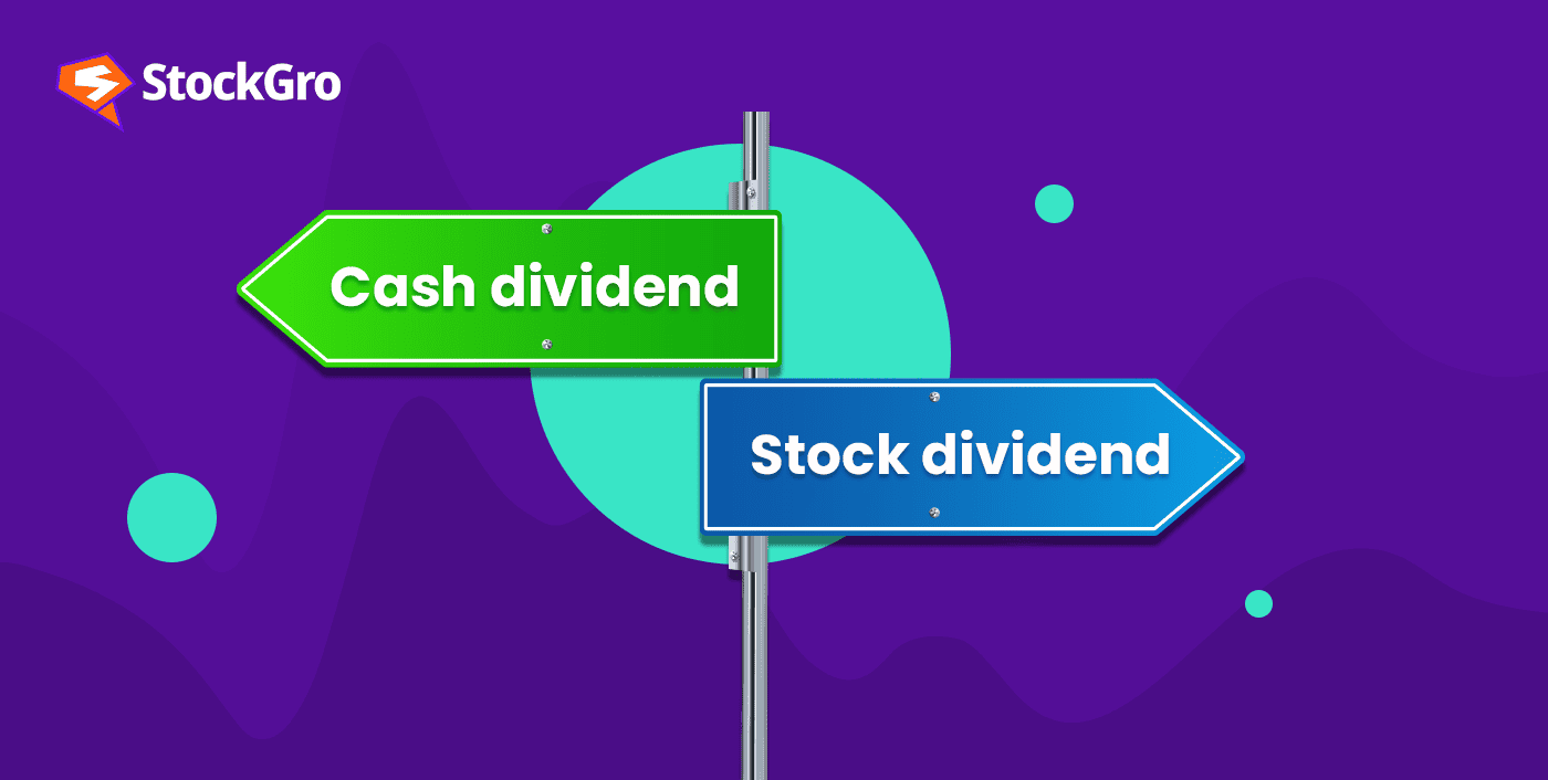 Cash Dividend vs Stock Dividend: Key Differences