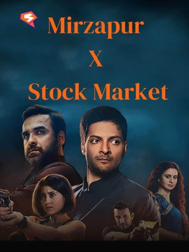 Mirzapur x Stock Market