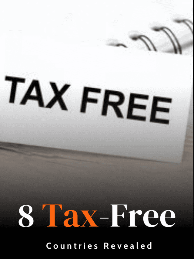 8 tax free countries