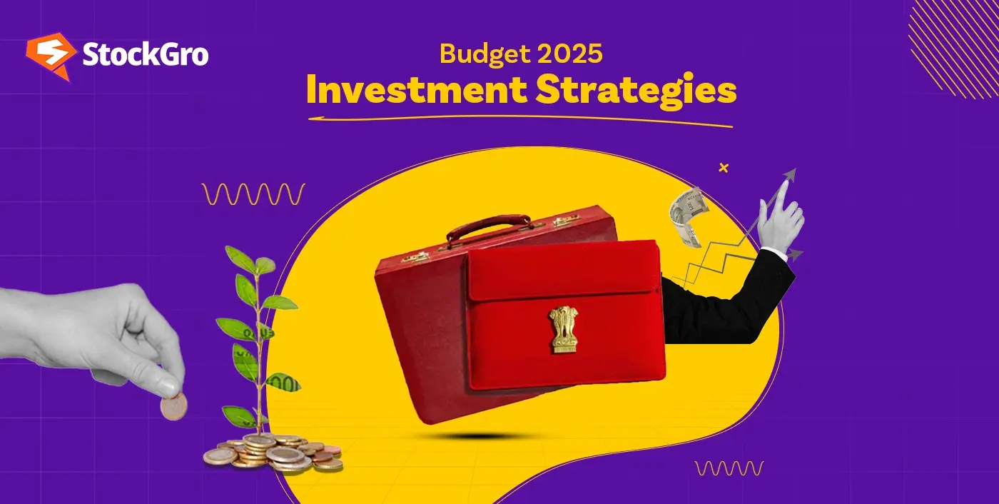 Smart Investment Strategies for Budget 2025